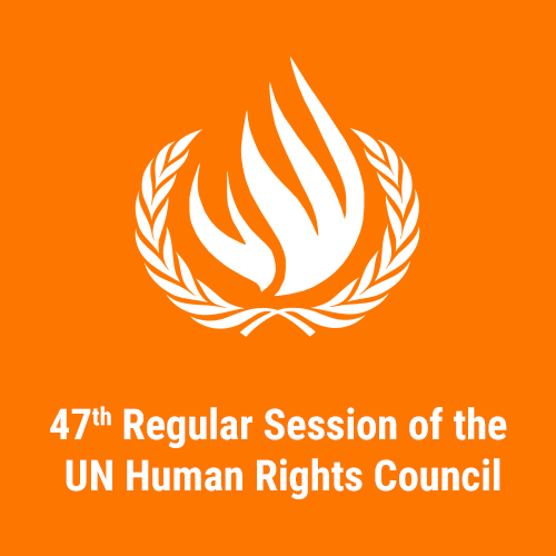 47th Regular Session of the UN Human Rights Council.